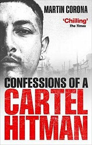 Confessions of a Cartel Hitman (Paperback)
