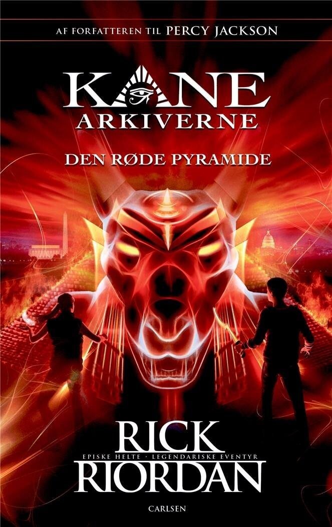 Kane Arkiverne 1 - Den Røde Pyramide - Rick Riordan - Bog