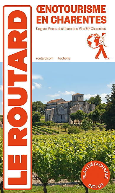 HACHETTE - ROUTARD OENOTOURISME EN CHARENTES