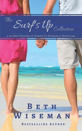 The Surf's Up Collection (4 in One Volume of Surf's Up Romance Novellas): A Tide Worth Turning, Message In A Bottle, The Shell Collector's Daughter, and Christmas by the Sea (Paperback)