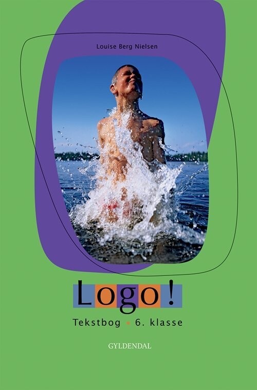Logo! 6 Kl - Louise Berg Jensen - Bog