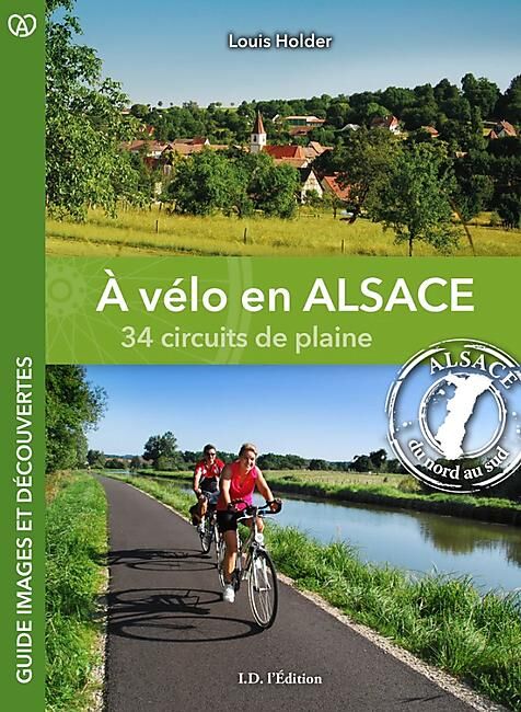 A VELO EN ALSACE 34 CIRCUITS DE PLAINE