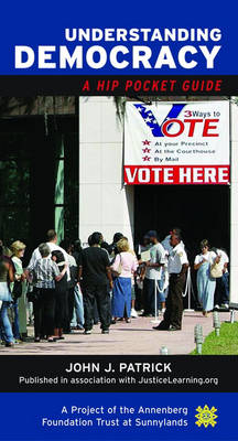 Understanding Democracy: A Hip Pocket Guide (Paperback)
