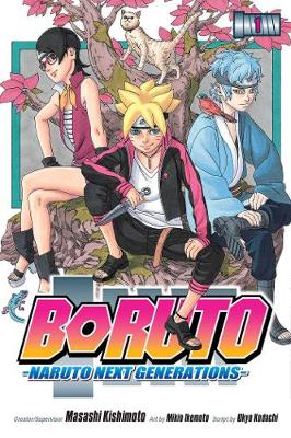 Boruto: Naruto Next Generations, Vol. 1 - Boruto: Naruto Next Generations 1 (Paperback)