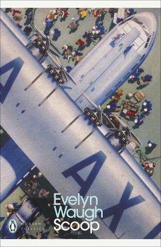 Scoop - Penguin Modern Classics (Paperback)