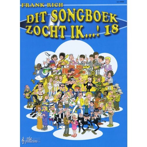 Reba Productions Dit Songboek Zocht Ik...! Deel 18 songboek