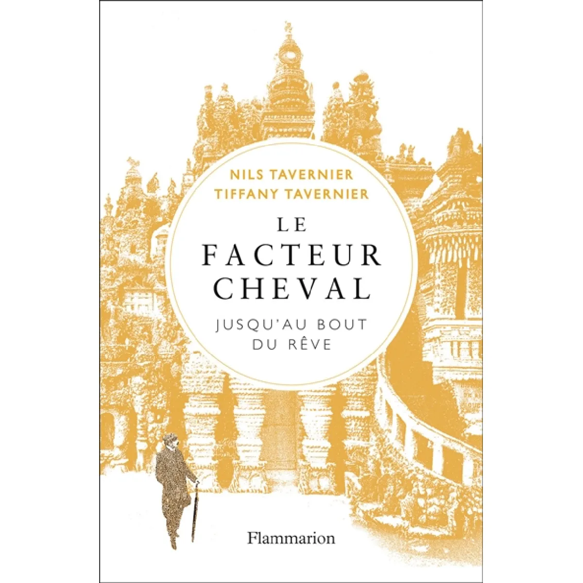 Le facteur Cheval : jusqu'au bout du rêve · Occasion