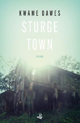 Sturge Town: Poems (Paperback)