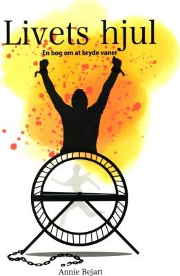 Livets Hjul - Annie Bejart - Bog