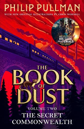 The Secret Commonwealth: The Book of Dust Volume Two: From the world of Philip Pullman's His Dark Materials - now a major BBC series (Paperback)