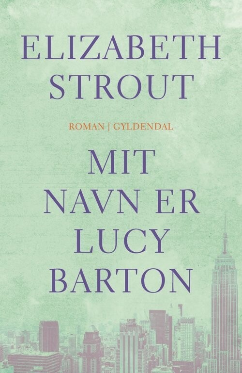 Mit Navn Er Lucy Barton - Elizabeth Strout - Bog