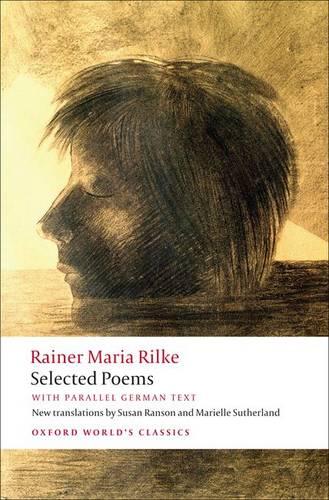 Selected Poems: with parallel German text - Oxford World's Classics (Paperback)
