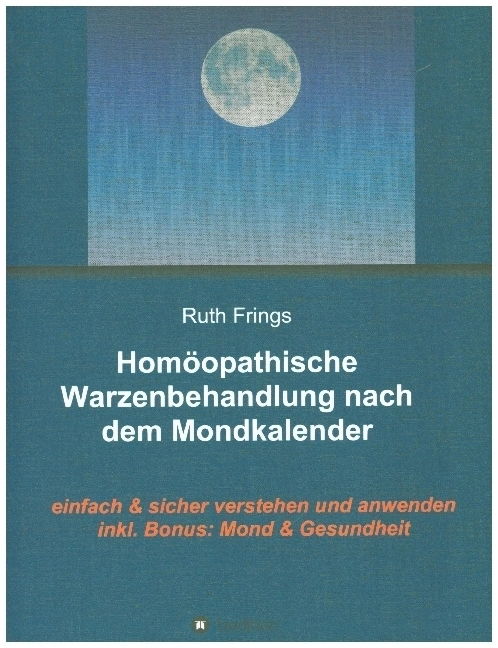 Homöopathische Warzenbehandlung nach dem Mondkalender