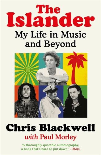 The Islander: My Life in Music and Beyond (Paperback)