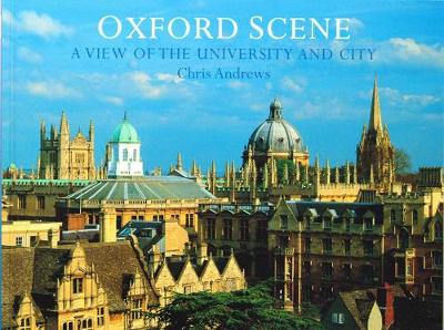 Oxford Scene: A view of the University and City (Paperback)