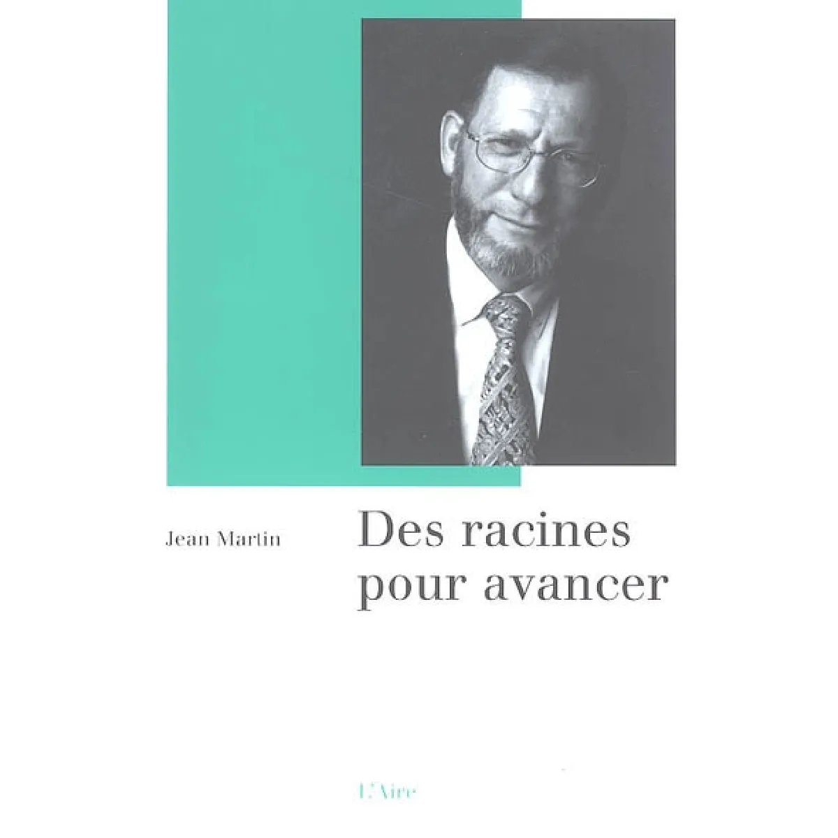 Des racines pour avancer · Occasion