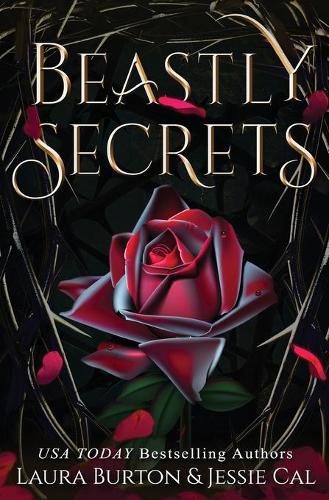 Beastly Secrets: A Beauty and the Beast Retelling - Fairy Tales Reimagined 3 (Paperback)
