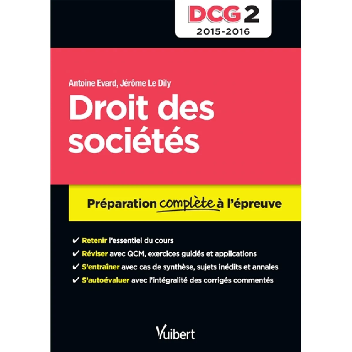 Droit des sociétés, DCG 2 : préparation complète à l'épreuve, 2015-2016 · Occasion