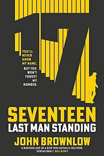 Agent Seventeen: The most intense an…, Brownlow, John Paperback Book Pre-Owned English