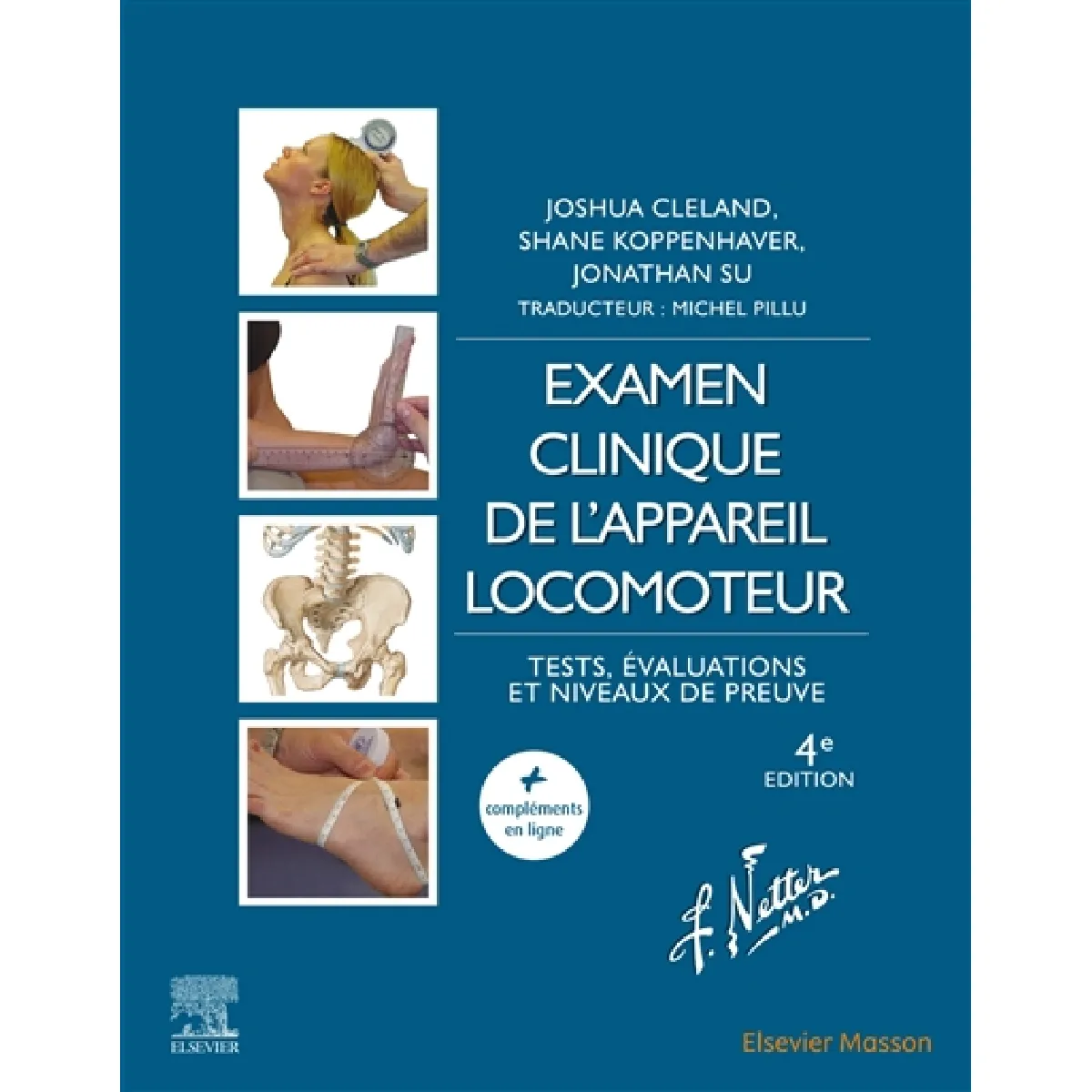 Examen clinique de l'appareil locomoteur : tests, évaluations et niveaux de preuve