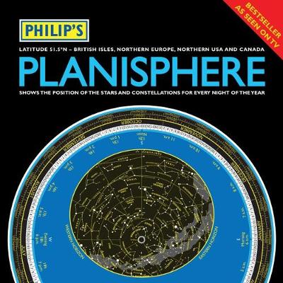 Philip's Planisphere (Latitude 51.5 North) 2012: For use in Britain and Ireland, Northern Europe, Northern USA and Canada (Hardback)