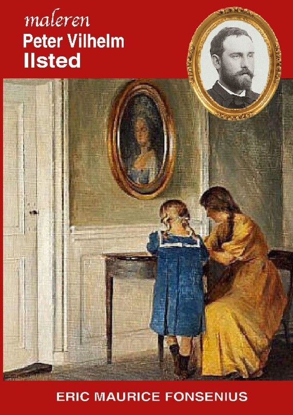 Peter Vilhelm Ilsted - Eric Maurice Fonsenius - Bog