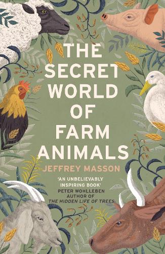 The Secret World of Farm Animals (Paperback)
