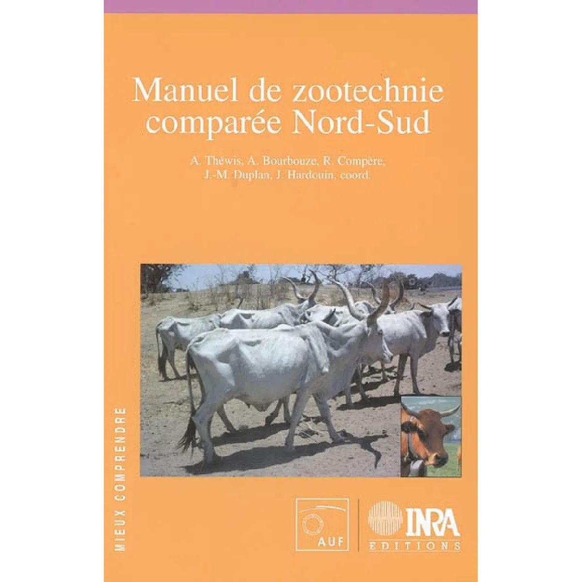 Manuel de zootechnie comparée Nord-Sud · Occasion