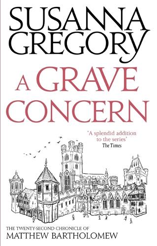 A Grave Concern: The Twenty Second Chronicle of Matthew Bartholomew - Chronicles of Matthew Bartholomew (Paperback)