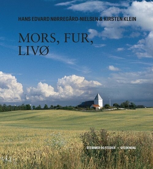 Mors, Fur, Livø - Hans Edvard Nørregård-Nielsen - Bog