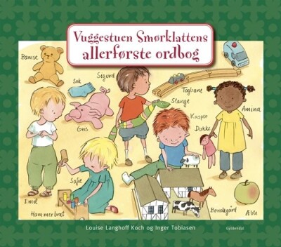 Vuggestuen Smørklattens Allerførste Ordbog - Inger Tobiasen - Bog