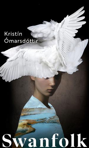 Swanfolk (Hardback)