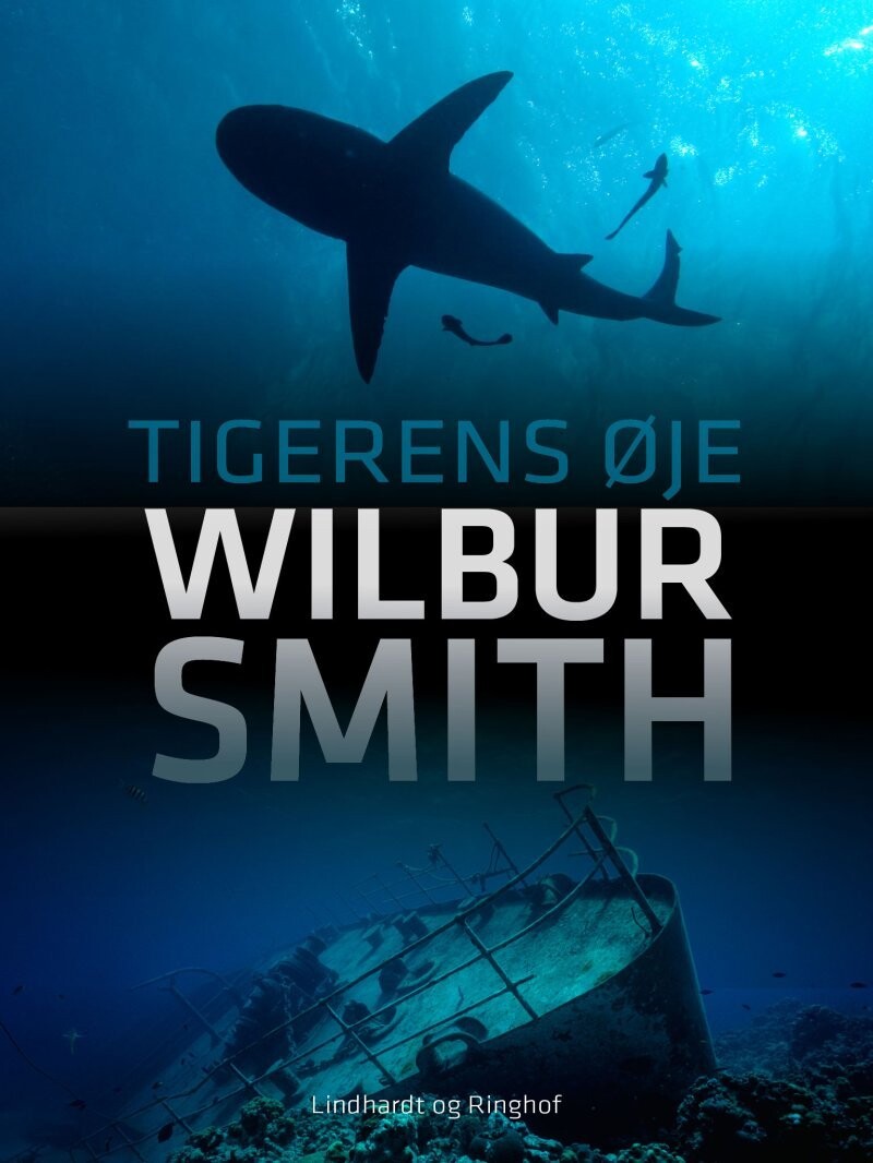 Tigerens Øje - Wilbur Smith - Bog
