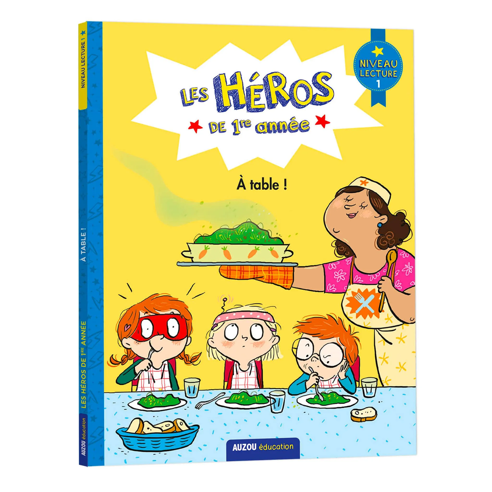 Auzou Les Héros de 1ère Année - À Table