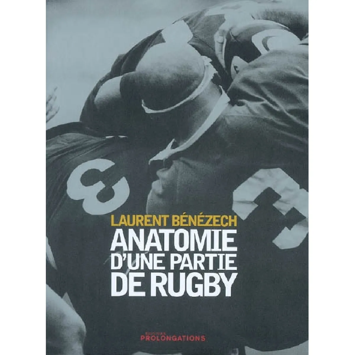 Anatomie d'une partie de rugby · Occasion