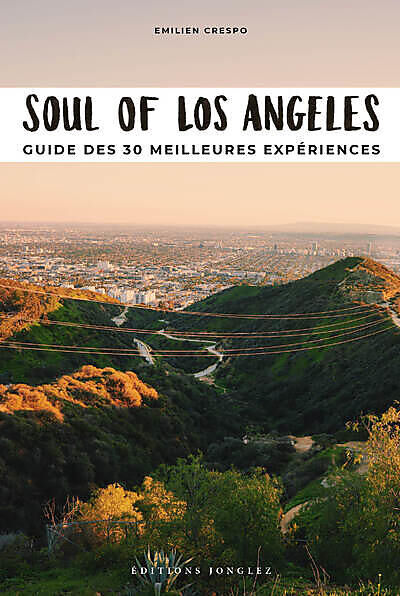 JONGLEZ - SOUL OF LOS ANGELES