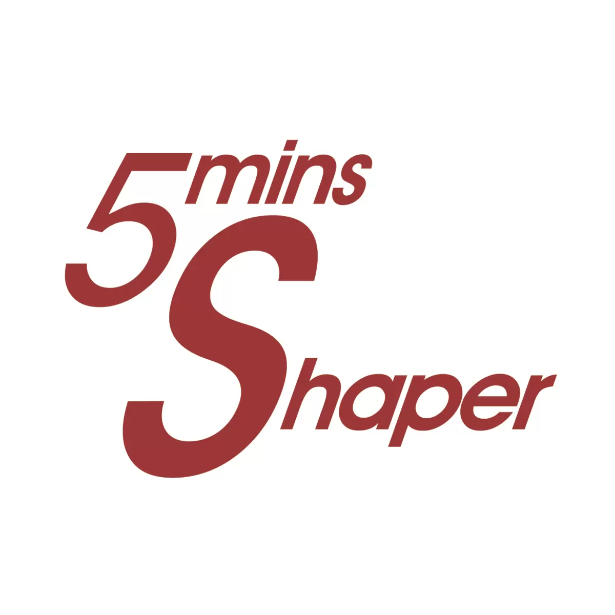 5min Shaper