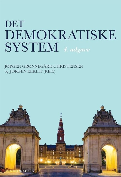 Det Demokratiske System - Christian Elmelund-Præstekær - Bog