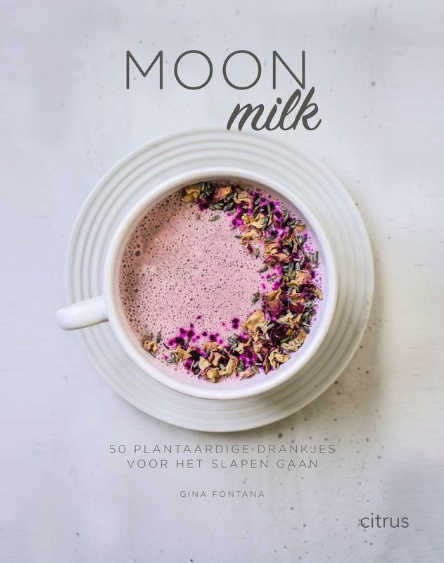 Moon Milk - Plantaardige Drankjes Voor Een Goede Nachtrust