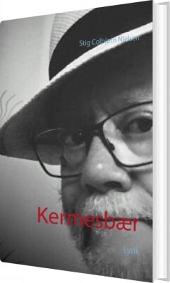 Kermesbær - Stig Colbjørn Nielsen - Bog