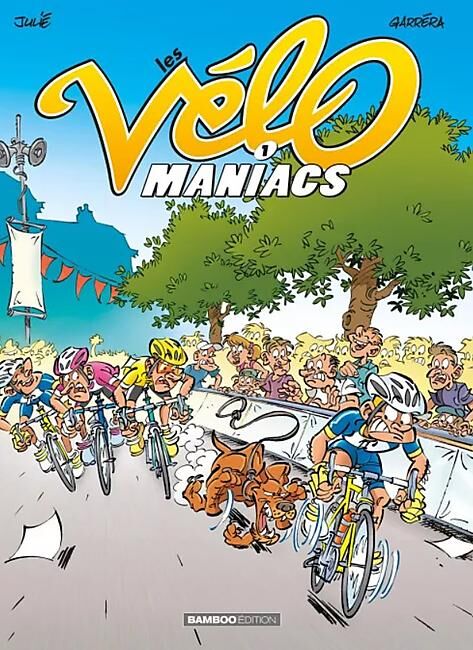 BAMBOO - VELOMANIACS TOME 1