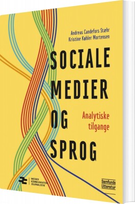 Sociale Medier Og Sprog - Andreas Candefors Stæhr - Bog