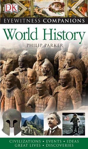 World History - DK Eyewitness Companions (Paperback)