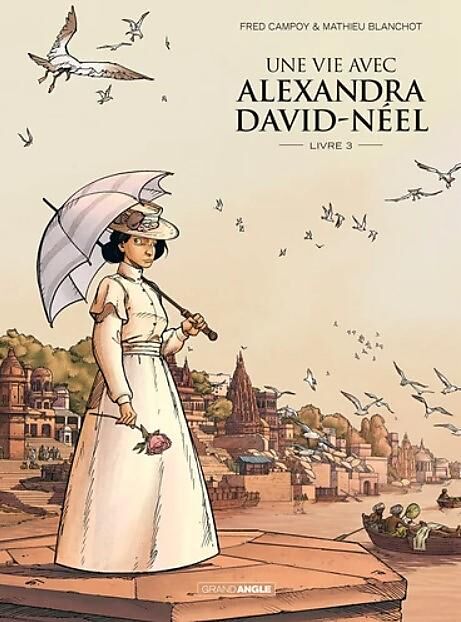 BAMBOO - UNE VIE AVEC ALEXANDRA DAVID NEEL TOME 3