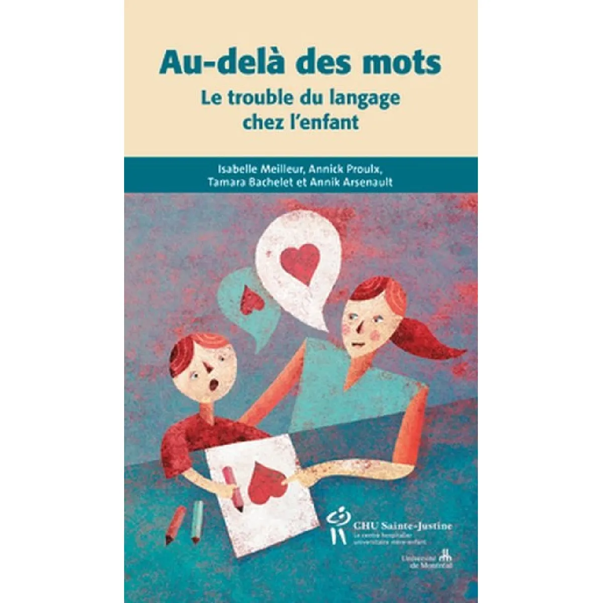 Au-delà des mots : le trouble du langage chez l'enfant · Occasion