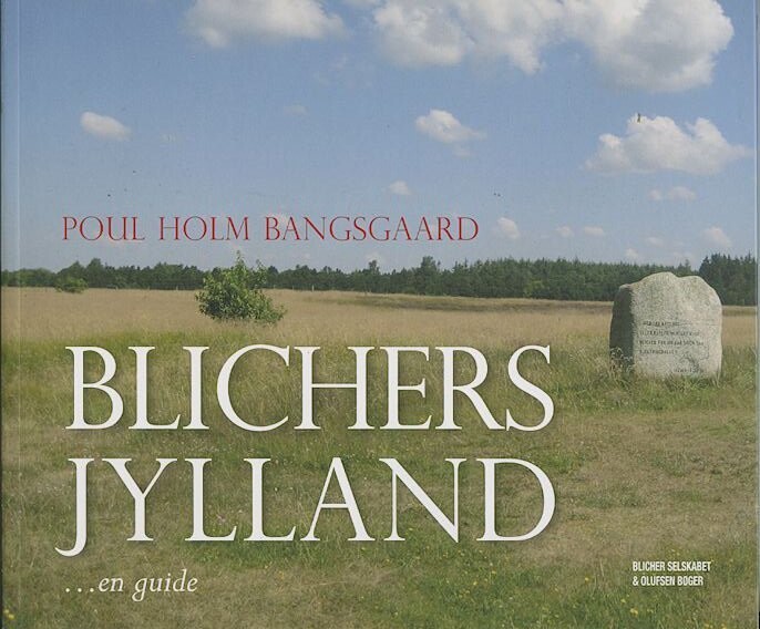 Blichers Jylland - Poul Hom Bangsgaard - Bog