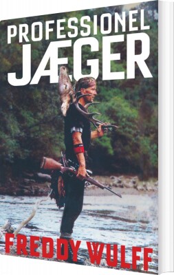 Professionel Jæger - Freddy Wulff - Bog