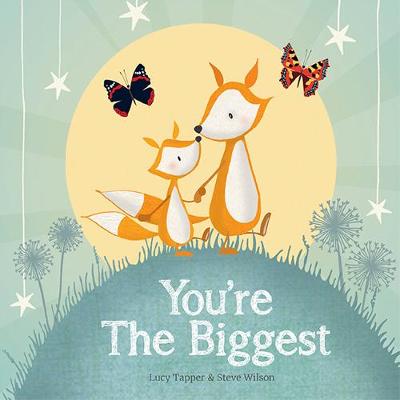 You're the Biggest (Hardback)