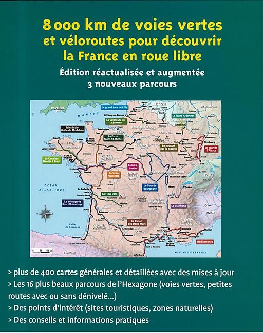 OUEST FRANCE - GRAND ATLAS VOIES VERTES ET VELOROUTES FRANCE