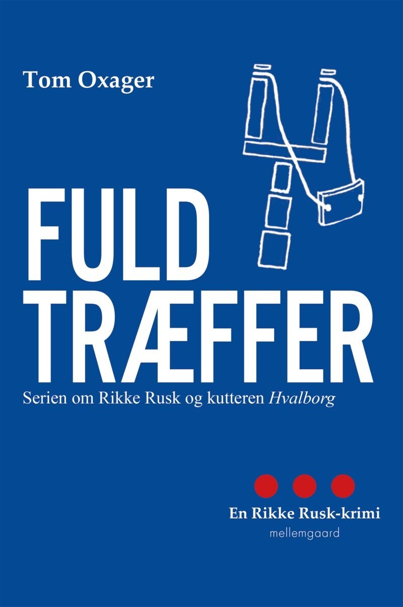 Fuldtræffer - Tom Oxager - Bog